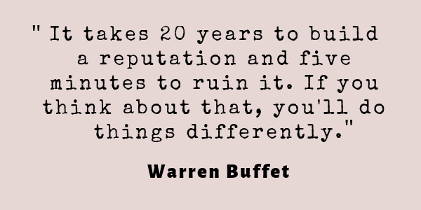 Reputation Management Quote - Warren Buffet
