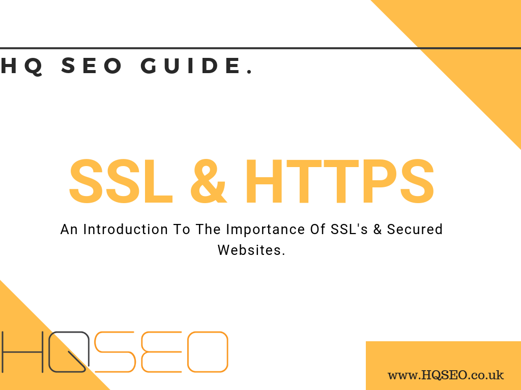 An Introduction To The Importance Of SSL's & Secured Websites