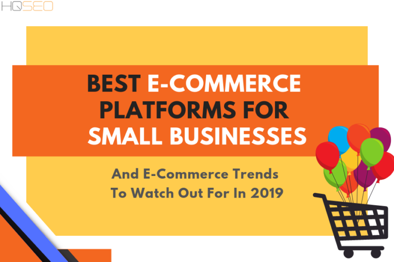 Best Ecommerce Platforms For Small Businesses - A Short List