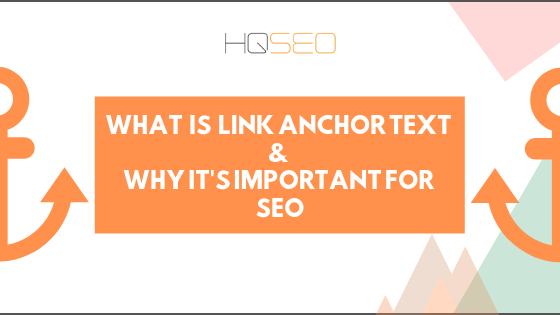 Define Anchor Text - Importance of Anchor Text for SEO